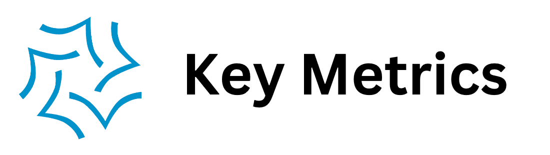 Key Metrics